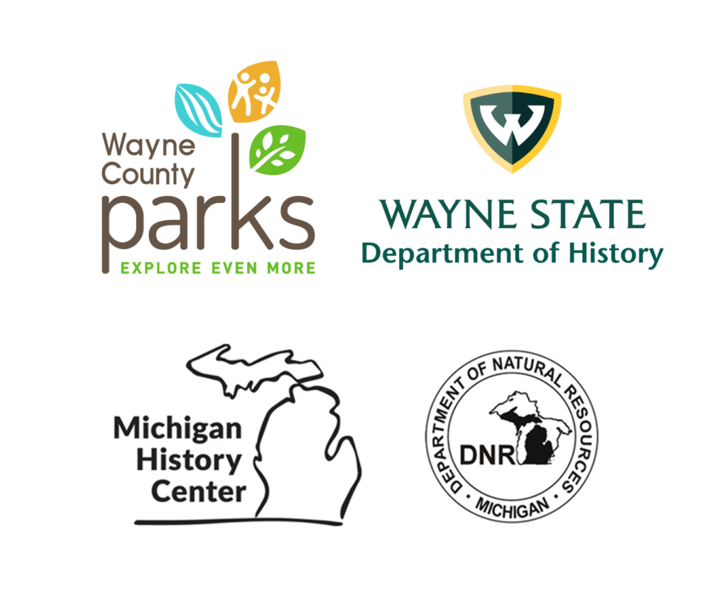 Logos for Wayne County Parks, Wayne State University Department of History, Michigan History Center, and Michigan Department of Natural Resources